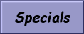 Specials